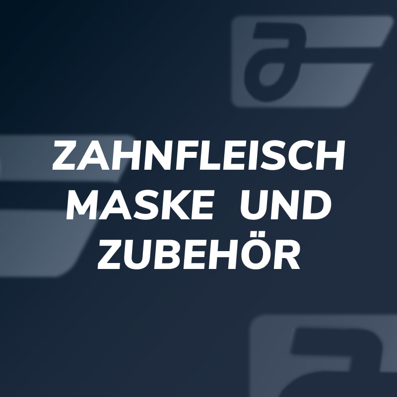 Zahnfleisch Maske und Zubehör